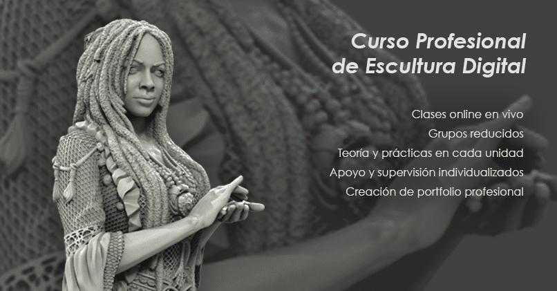 Curso Profesional de Escultura Digital con Zbrush